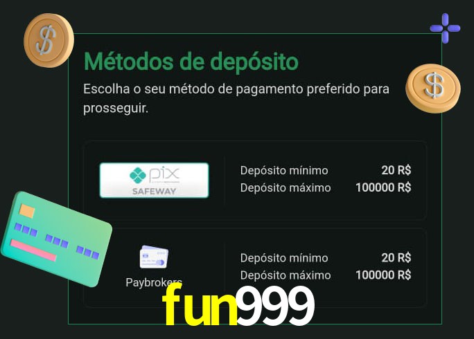 O cassino fun999 oferece uma grande variedade de métodos de pagamento